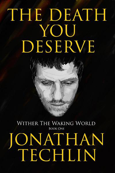The Death You Deserve - book author Jonathan